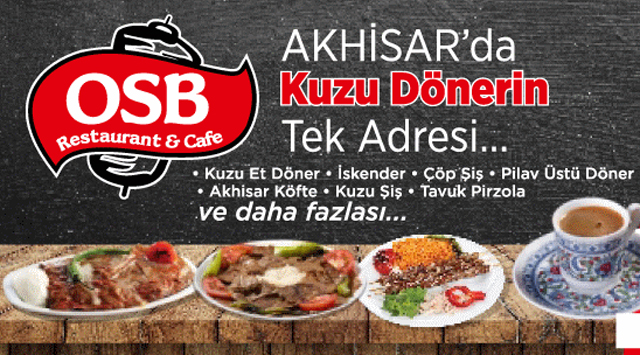 OSB Restaurant, Akhisar’da bir ilk olan yüzde 100 Kuzu Döner’e başladı
