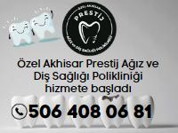 Özel Akhisar Prestij Ağız ve Diş Sağlığı Polikliniği