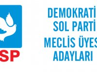 DSP Akhisar Belediye Meclis üyesi adayları kesinleşti