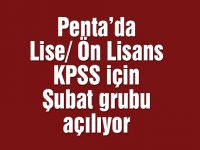 Penta’da Lise/ Ön Lisans KPSS için Şubat grubu açılıyor