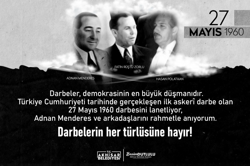 Belediye Başkanı Besim Dutlulu'dan 27 Mayıs paylaşımı 1