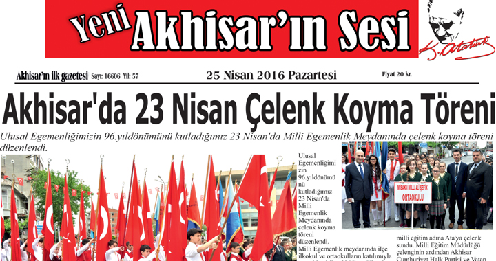 Yeni Akhisar'ın Sesi Gazetesi 25 Nisan 2016