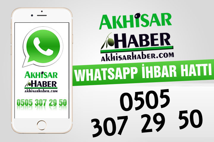 Akhisar Haber ‘WhatsApp İhbar Hattı’