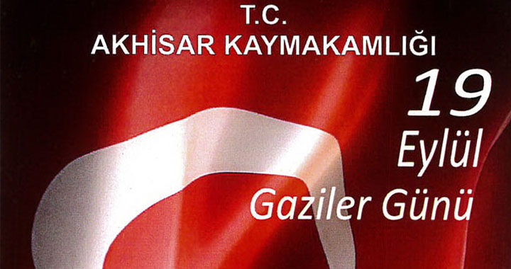 2016 yılı Akhisar Gaziler Günü programı açıklandı