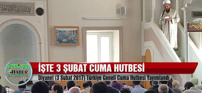 Diyanet Cuma Hutbesi Yayınlandı (3 Şubat Cuma) Ahit, Akit ve Misak Olarak Nikah