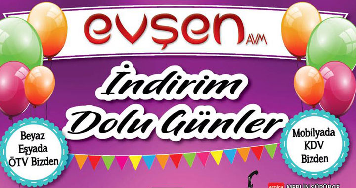 Evşen’den KDV ve ÖTV kampanyası