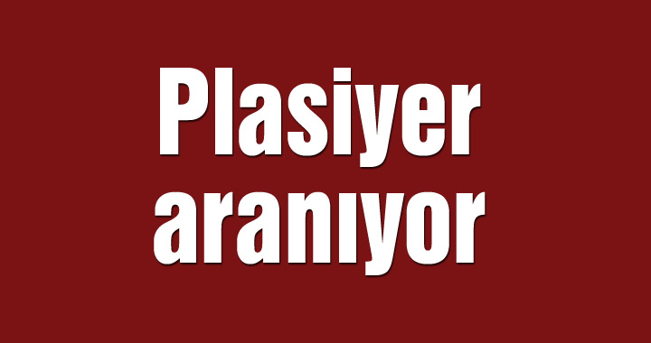 Plasiyer aranıyor