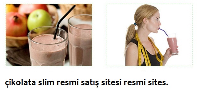 Hızlı kilo vermek isteyenlerin ortak tercihi: chocolate slim