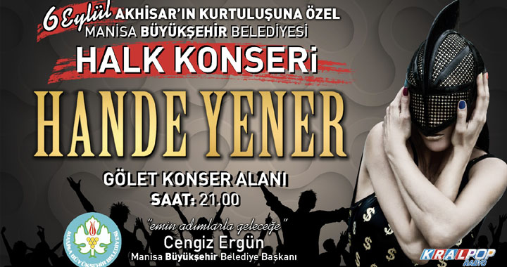 Hande Yener, Akhisar'da sahne alacak
