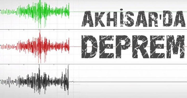 Akhisar'da 4.4 şiddetinde deprem meydana geldi