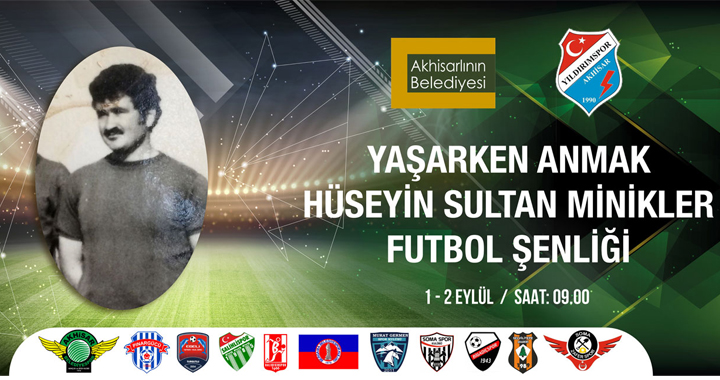 Hüseyin Sultan adına minikler futbol şöleni düzenleniyor