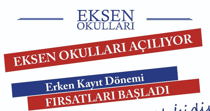 Eksen Okullarına kayıtlar başladı