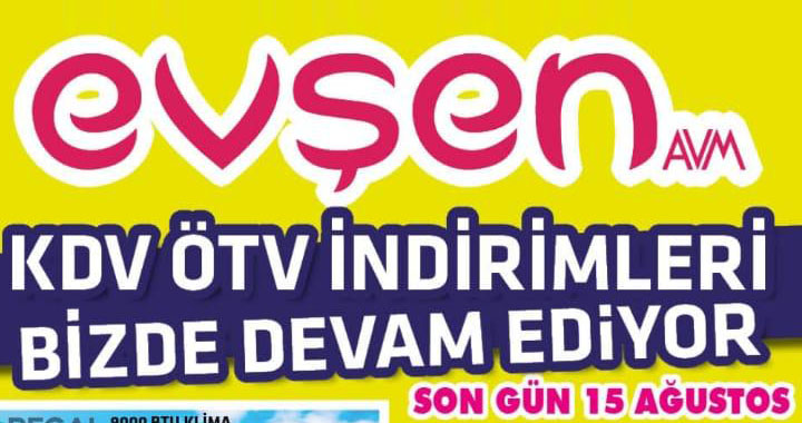 Evşen AVM’de KDV ve ÖTV indirimleri devam ediyor