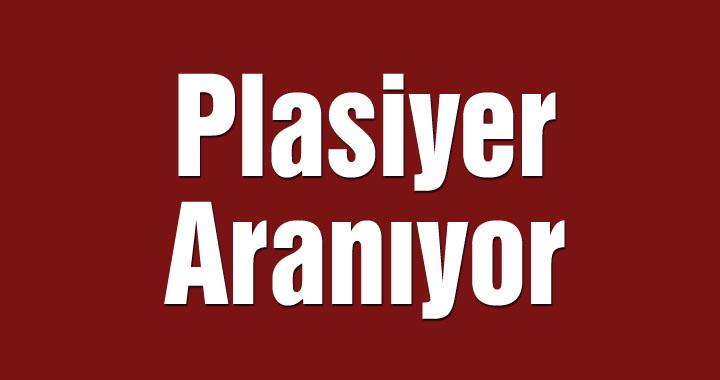 Plasiyer Aranıyor