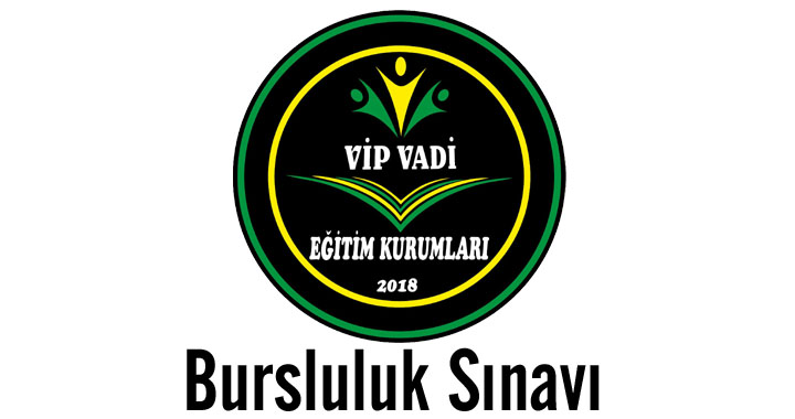 Vip Vadi eğitim kurumlarından bursluluk sınavı