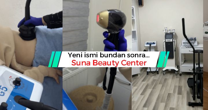 Artık yeni ismi Suna Beauty Center olarak hizmet verecek