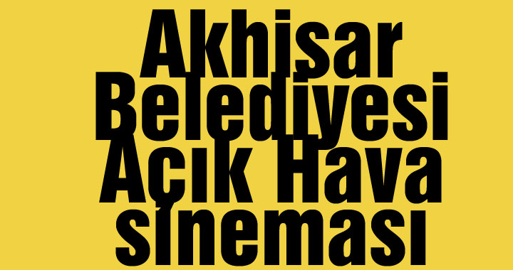 Akhisar Belediyesi Açık Hava sineması