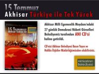 Akhisar Belediyesi, demokrasi nöbetleri anı CD’si oluşturdu