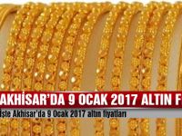 İşte Akhisar'da 9 Ocak 2017 altın fiyatları