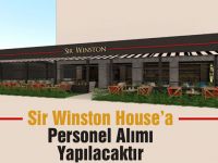 Sir Winston House’a personel alımı yapılacaktır