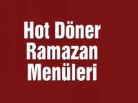 Hot Döner Ramazan menüleri