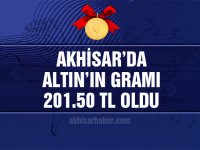 Akhisar'da altının gramı 201.50 TL oldu