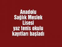 Anadolu Sağlık Meslek Lisesi yaz tenis okulu kayıtları başladı