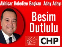 CHP Akhisar Belediye Başkan Aday Adayı Besim Dutlulu