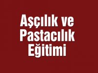 Cemiyet'te aşçılık ve pastacılık eğitimi