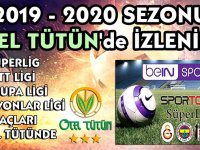 2019-2020 futbol sezonu Otel Tütün'de izlenir
