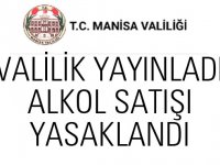 Manisa Valiliği yayınladı! Alkol satışı yasak