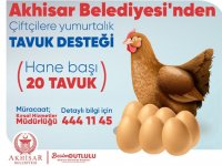 Akhisar Belediyesi'nden çiftçilere tavuk desteği