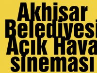Akhisar Belediyesi Açık Hava sineması